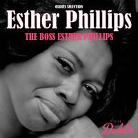Esther Phillips - Oldies Selection: The Boss Esther Phillips