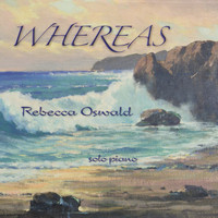Rebecca Oswald - Whereas