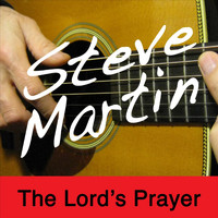 Steve Martin - The Lord's Prayer