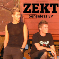 Zekt - Senseless - EP