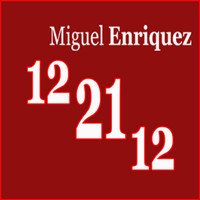 Miguel Enriquez - 12 21 12