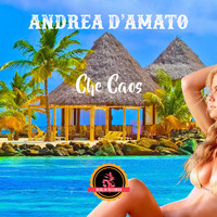 Andrea D'Amato - Che Caos