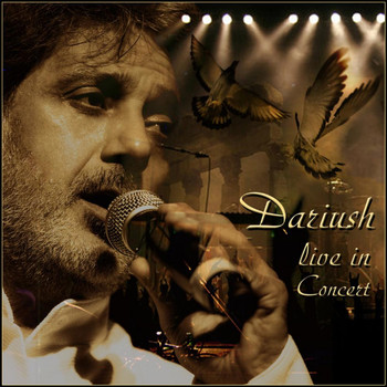 Dariush - Dariush Live in Concert