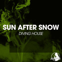 Diving House - Sun After Snow