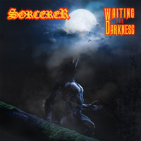 Sorcerer - Waiting for Darkness