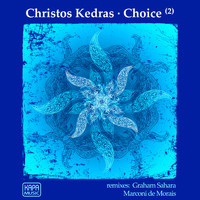 Christos Kedras - Choice, Pt. 2