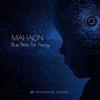 Mahaon - Blue Stars Far Away