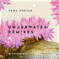 Vena Portae - Underwater Remixes