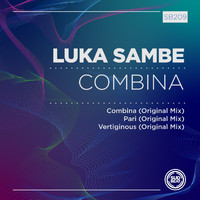 Luka Sambe - Combina