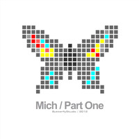 Mich - Part One