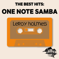 Leroy Holmes - The Best Hits: One Note Samba
