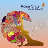 Rosa Cruz - Cosas del Arte