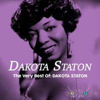 Dakota Staton - The Very Best Of: Dakota Staton
