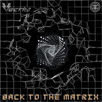 Vectro - Back to the Matrix