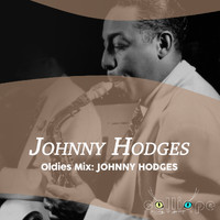 Johnny Hodges - Oldies Mix: Johnny Hodges
