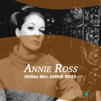 Annie Ross - Oldies Mix: Annie Ross