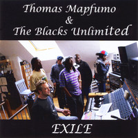 Thomas Mapfumo & The Blacks Unlimited - Exile