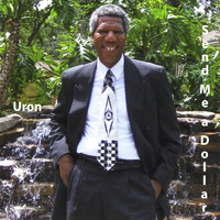 Uron - Send Me a Dollar