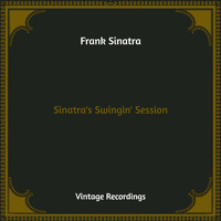 Frank Sinatra - Sinatra's Swingin' Session (Hq Remastered)