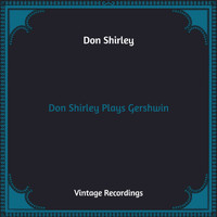 Don Shirley - Don Shirley Plays Gershwin (Hq Remastered)