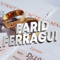 Farid Ferragui - farhi semmi