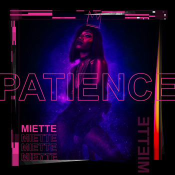 Miette - Patience