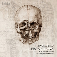 Bagnarello - Cerca e Trova (Radio Edits)