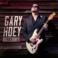 Gary Hoey - Dust & Bones (Deluxe Edition)