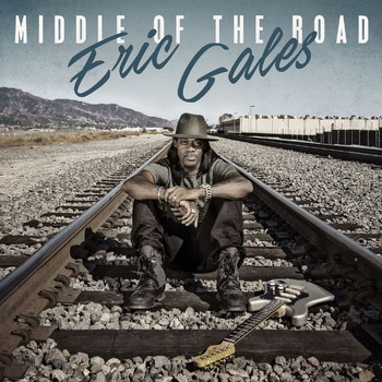 Eric Gales - Middle of the Road (Explicit)