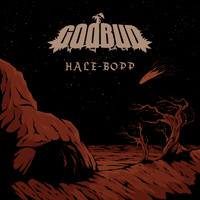 GodBud - Hale-Bopp