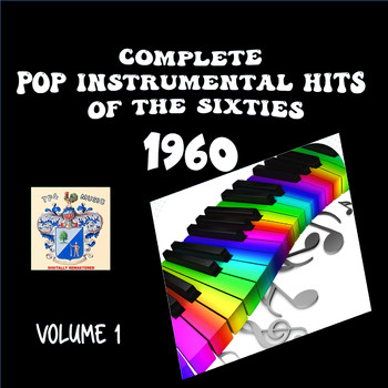 Bill Black's Combo - Complete Pop Instrumental Hits of the Sixties Vol. 1