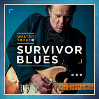 Walter Trout - Survivor Blues