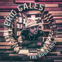 Eric Gales - The Bookends