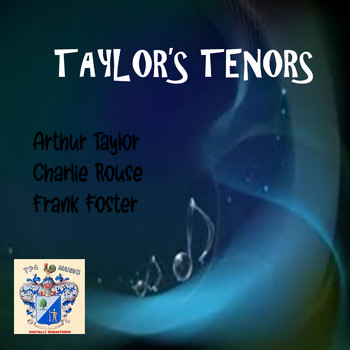 Art Taylor - Taylor's Tenors