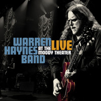Warren Haynes Band - Live From The Moody Theater