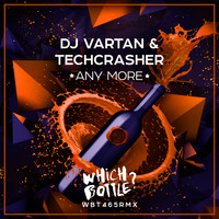 DJ Vartan & Techcrasher - Any More