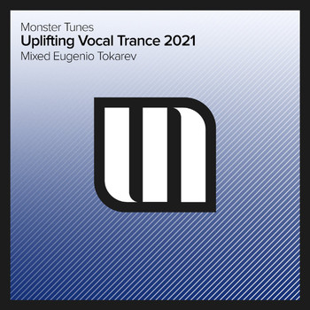 Various Artists - Uplifting Vocal Trance 2021 - Mixed by Eugenio Tokarev
