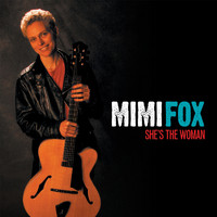 Mimi Fox - She's The Woman
