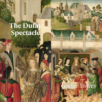 Gothic Voices - The Dufay spectacle