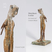 Phantasm - Locke: For Lovers of Consort Music