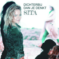 Sita - Dichterbij dan je denkt