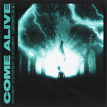 Dvrgnt - COME ALIVE