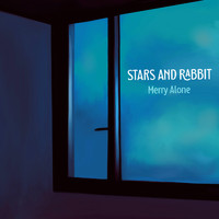 Stars and Rabbit - Merry Alone