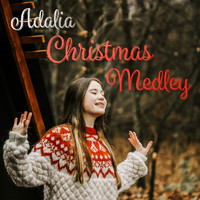 Adalia - Christmas Medley: Santa Tell Me / This Christmas