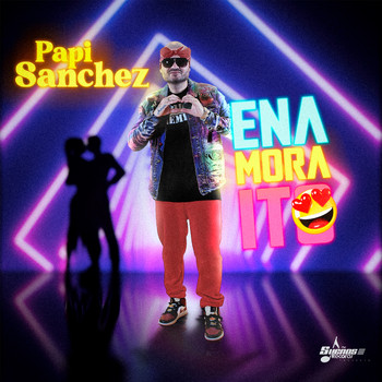 Papi Sanchez - Enamoraito