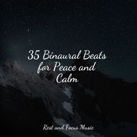 Happy Baby Lullaby Collection, Tranquility Spa Universe, Relaxing Spa Music - 35 Binaural Beats for Peace and Calm