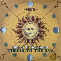 Neto - Midday in movement