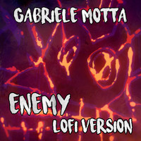 Gabriele Motta - Enemy (From "Arcane: League Of Legends", Lo-Fi Version)