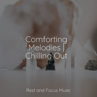 Zen, Regengeräusche, Wellness - Comforting Melodies | Chilling Out