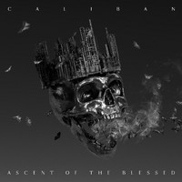 Caliban - Ascent of the Blessed